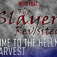 The Slayer Revisited 101-02: The Earth is Doomed